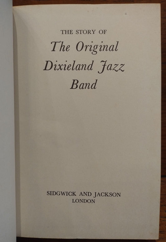The Story of the Original Dixieland Jazz Band