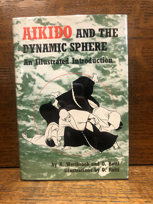 Aikido and the Dynamic Sphere