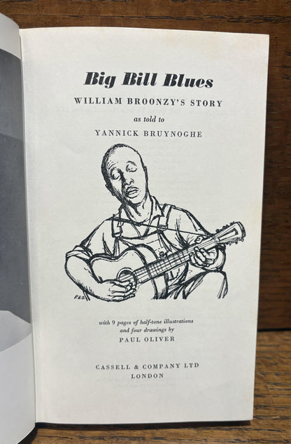 Big Bill Blues: William Broonzy's Story