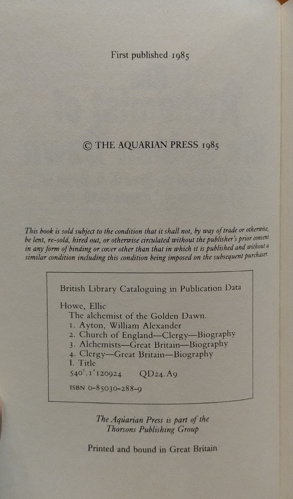 The Alchemist of the Golden Dawn: The Letters of the Revd W.A. Ayton to F.L. Gardner and Others 1886-1905