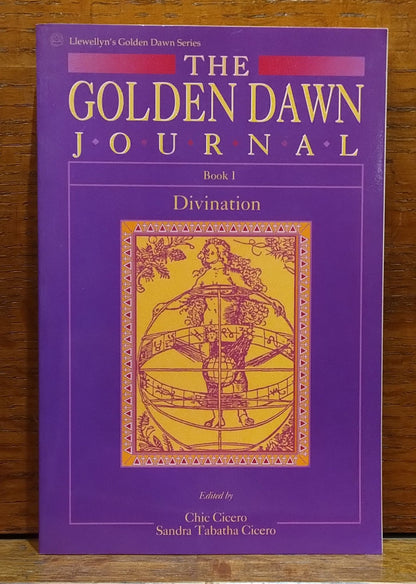 The Golden Dawn Journal Book 1: Divination