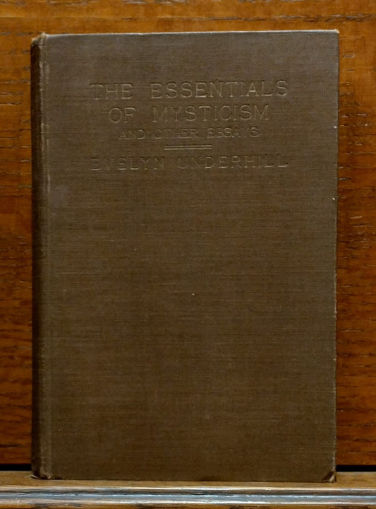 The Essentials of Mysticism