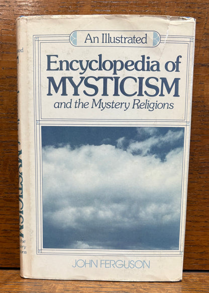 Encyclopedia of Mysticism and the Mystery Religions