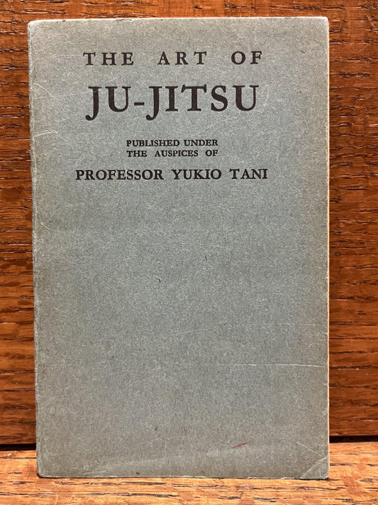 The Art of Ju-Jitsu