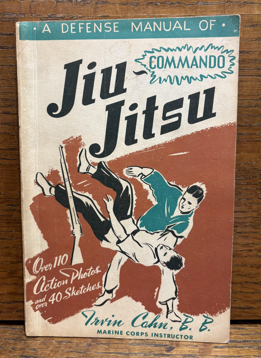A Defense Manual of Commando Jiu-Jitsu