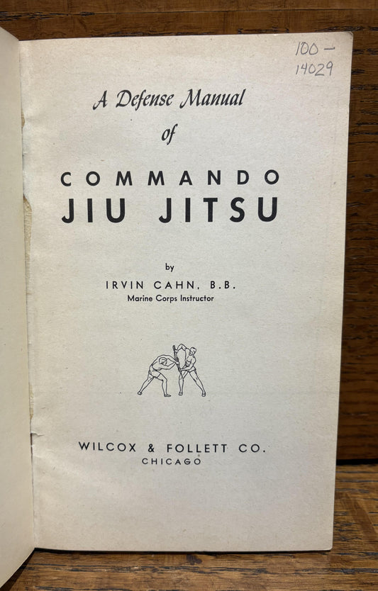 A Defense Manual of Commando Jiu-Jitsu