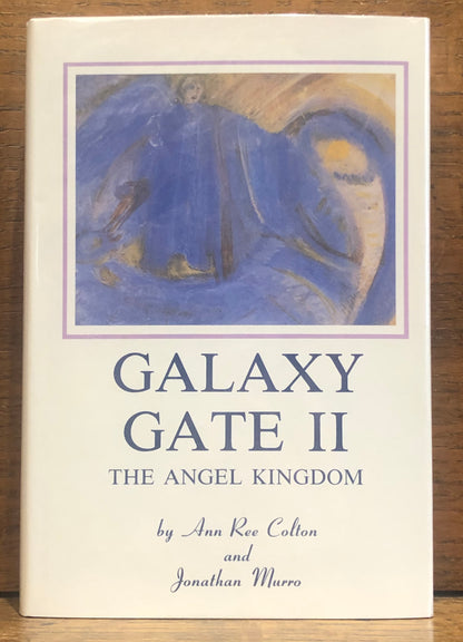 Galaxy Gate Volume II: The Angel Kingdom