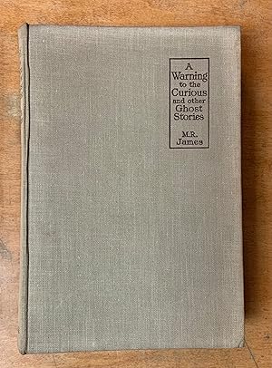 A Warning to the Curious and other Ghost Stories