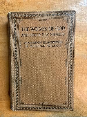 The Wolves of God and Other Fey Stories