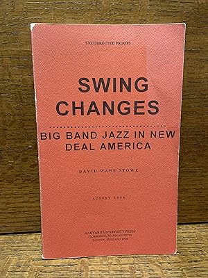 Swing Changes: Big Band Jazz in New Deal America